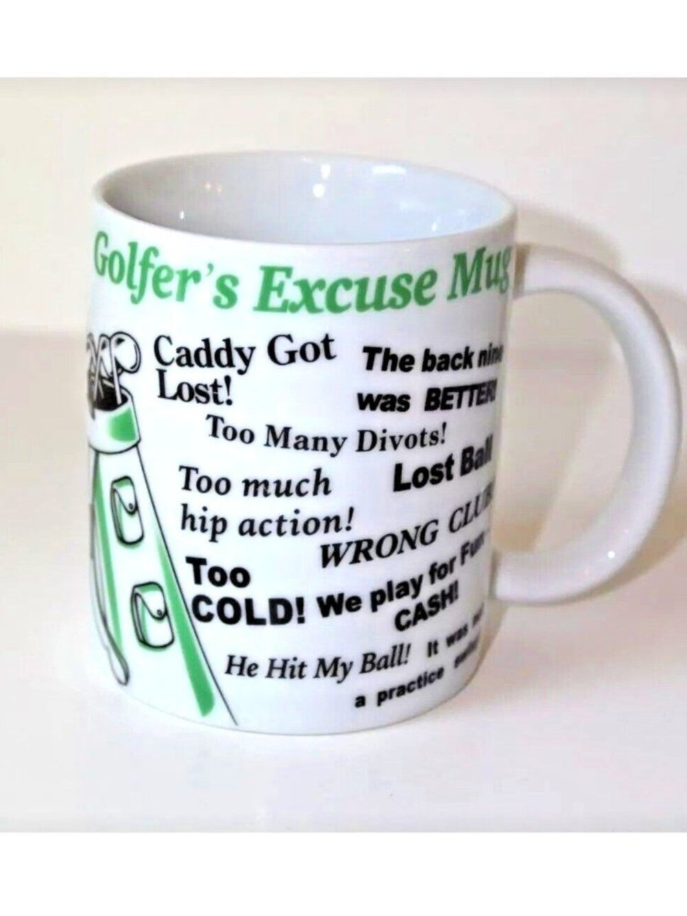 Golfers Excuses Mug Humorous Sports Golf Sayings Golf Bag Illustration 10oz Cup